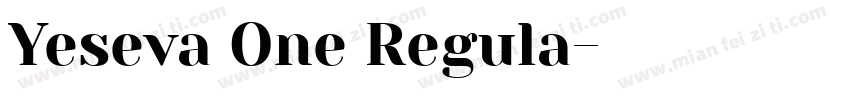 Yeseva One Regula字体转换